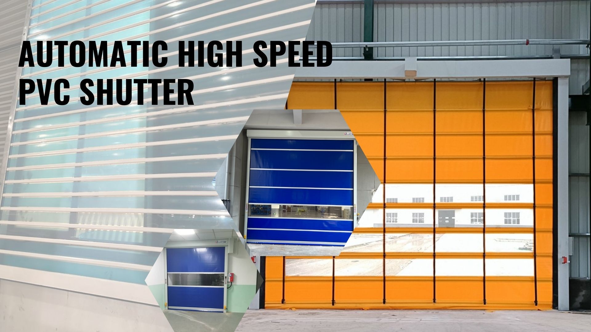 Automatic High Speed PVC Shutter